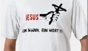T-Shirt: Jesus - Ein Mann, Ein Wort!